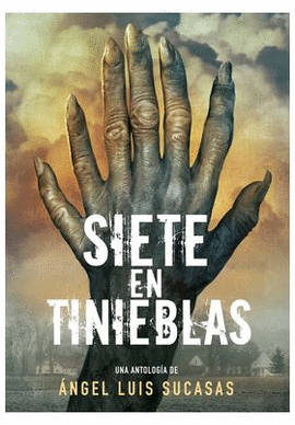 SIETE EN TINIEBLAS