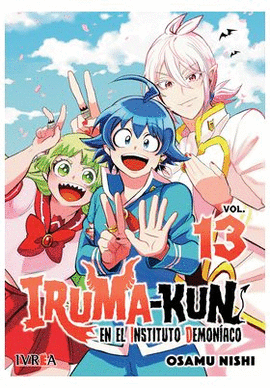 IRUMAKUN EN EL INSTITUTO DEMONIACO N 13