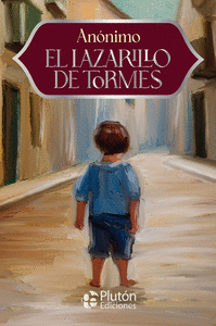 LAZARILLO DE TORMES EL