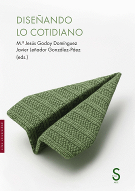 DISEÑANDO LO COTIDIANO
