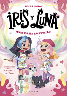 IRIS Y LUNA 07 UNAS CLASES ENCANTADAS