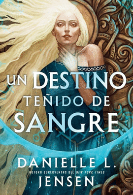 UN DESTINO TEÑIDO DE SANGRE