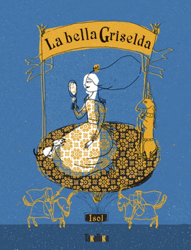 BELLA GRISELDA LA