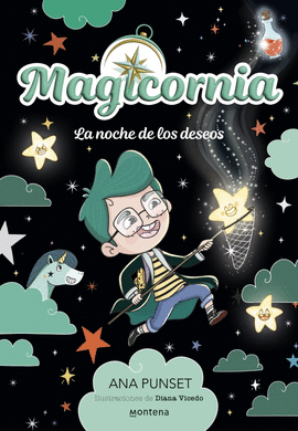 MAGICORNIA 4 LA NOCHE DE LOS DESEOS