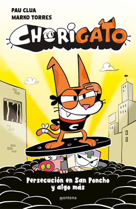 CHORIGATO 02 PERSECUCION EN SAN PONCHO Y ALGO MAS