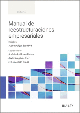 MANUAL DE REESTRUCTURACIONES EMPRESARIALES