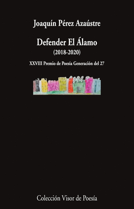 DEFENDER EL ALAMO