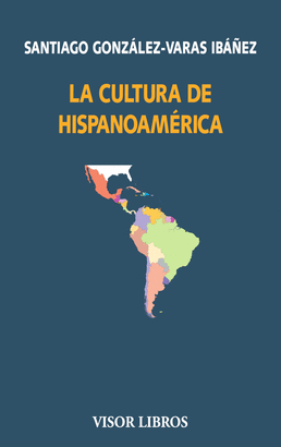 CULTURA DE HISPANOAMERICA LA