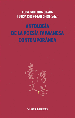 ANTOLOGIA DE LA POESIA TAIWANESA CONTEMPORANEA