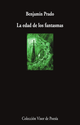 EDAD DE LOS FANTASMAS LA