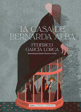 CASA DE BERNARDA ALBA LA