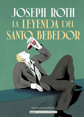 LEYENDA DEL SANTO BEBEDOR LA