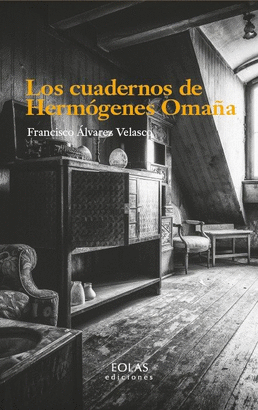 CUADERNOS DE HERMOGENES OMAÑA LOS