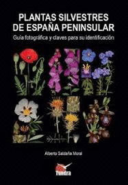 PLANTAS SILVESTRES DE ESPAÑA PENINSULAR