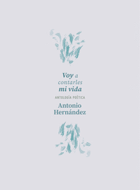 VOY A CONTARLES MI VIDA