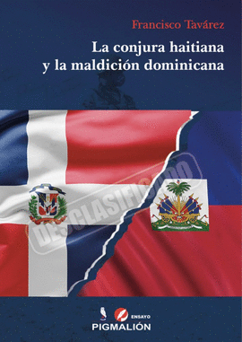 CONJURA HAITIANA Y LA MALDICION DOMINICANA LA