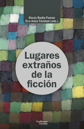 LUGARES EXTRAÑOS DE LA FICCION