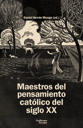 MAESTROS DEL PENSAMIENTO CATOLICO DEL SIGLO XX