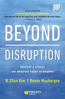 BEYOND DISRUPTION