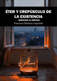 ETER Y CREPUSCULO DE LA EXISTENCIA
