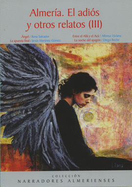 ALMERÍA EL ADIÓS Y OTROS RELATOS III