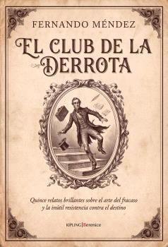 CLUB DE LA DERROTA EL