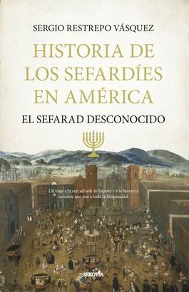 HISTORIA DE LOS SEFARDIS EN AMERICA
