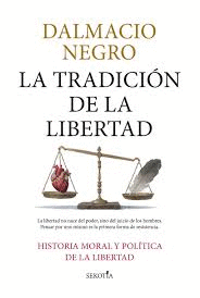 TRADICION DE LA LIBERTAD LA