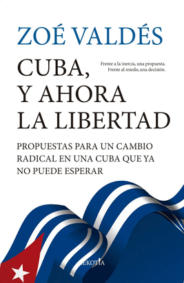 CUBA Y AHORA LA LIBERTAD