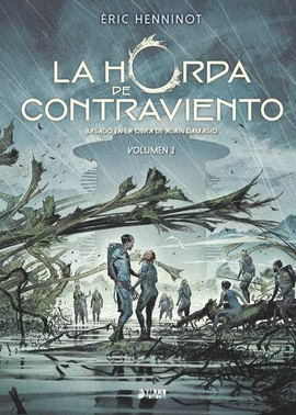 HORDA DE CONTRAVIENTO LA N 02