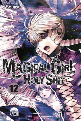 MAGICAL GIRL HOLY SHIT N 12