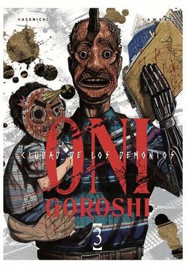 ONI GOROSHI  N 03 CIUDAD DE LOS DEMONIOS