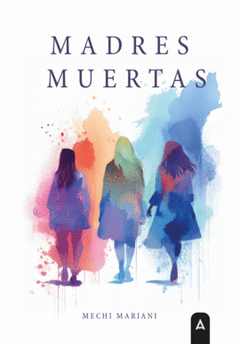 MADRES MUERTAS