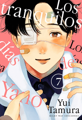 TRANQUILOS DIAS DE YANO LOS N 07