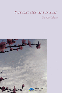 CERTEZA DEL AMANECER