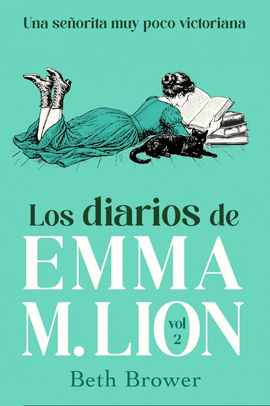 DIARIOS DE EMMA M LION 02 LOS