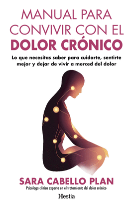 MANUAL PARA CONVIVIR CON EL DOLOR CRONICO