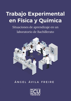 TRABAJO EXPERIMENTAL EN FÍSICA Y QUÍMICA