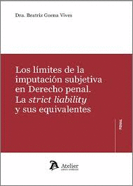 LIMITES DE LA IMPUTACION SUBJETIVA EN DERECHO PENAL