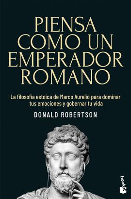 PIENSA COMO UN EMPERADOR ROMANO