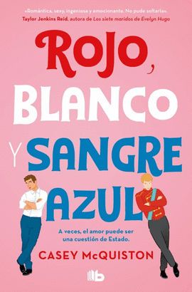 ROJO BLANCO Y SANGRE AZUL