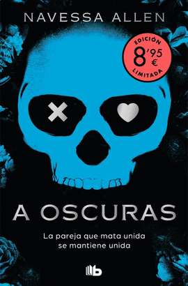A OSCURAS EDICION LIMITADA