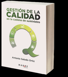 GESTION DE LA CALIDAD EN LA CADENA DE SUMINISTRO