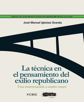 TECNICA EN EL PENSAMIENTO DEL EXILIO REPUBLICANO LA