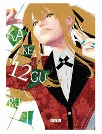 KAKEGURUI JUGADORES DEMENTES N 12