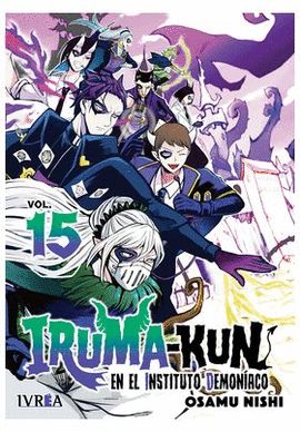 IRUMA KUN EN EL INSTITUTO DEMONIACO N 15