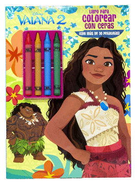 VAIANA 2 LIBRO PARA COLOREAR CON CERAS