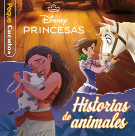 PRINCESAS HISTORIAS DE ANIMALES PEQUECUENTOS