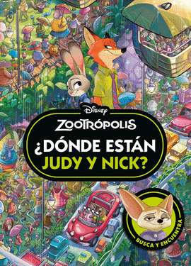 ZOOTROPOLIS DONDE ESTAN JUDY Y NICK