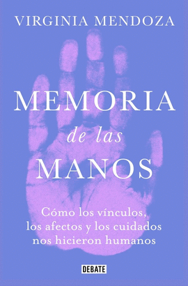 MEMORIAS DE LAS MANOS
